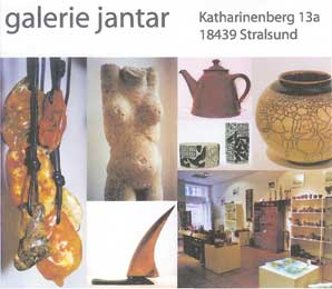 Galerie Jantar in 18439 Stralsund, Katharinenberg 13a